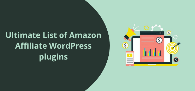 Amazon Affiliate WordPress plugins