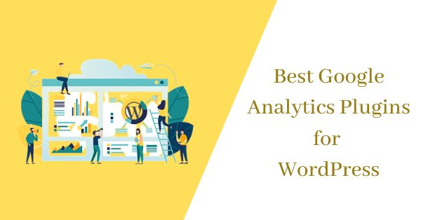 The Impeccable List of Google Analytics Plugins for WordPress in 2026