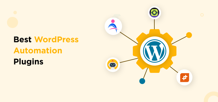 Best WordPress Automation Plugins in 2026: Tested and Compared